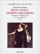 Guglielmo Tell: Selva Opaca Deserta Brughiera 