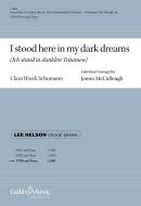 I stood here in my dark dreams 