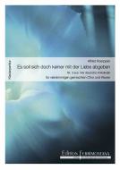 Es soll sich doch keiner mit der Liebe abgeben 