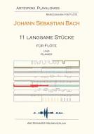 11 langsame Stücke 