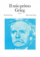 Il Mio Primo Grieg 