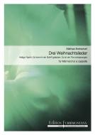 3 Weihnachtslieder 