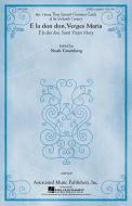 E La Don Don Verges Maria A Cappella Three Spanish Christmas Carols 