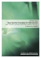 9 leichte Chorsätze für Männerchor 