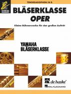 BläserKlasse Oper - Tenorsaxophon 