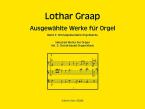 Ausgewählte Orgelwerke 2: Choralgebundene Orgelwerke 