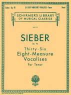 36 Eight Measure Vocalises Op.95 