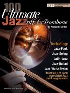 100 Ultimate Jazz Riffs for Trombone 