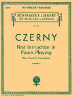 First Instruction In Piano Playing 100 Recreations 