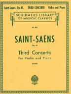 Third Concerto B Minor Op. 61 Violin Piano 