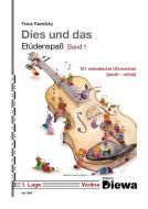 Dies und das: Etüdenspaß 1 - 101 melodische Ohrwürmer 