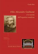 Alexandre Guilmant e la nascita 