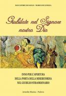 Giubilate Nel Signore Nostro Dio 