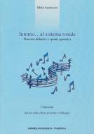 Intorno Al Sistema Tonale, 1 