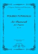 6 Pastorali Per Organo op. 186 