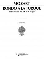 Rondo A La Turque from Sonata No.16 In A Major for Piano 