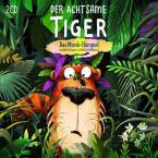 Der Achtsame Tiger 
