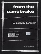 From The Canebrake 