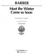 Must The Winter Come So Soon 