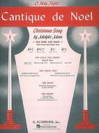Cantique de Noel (O Holy Night) 
