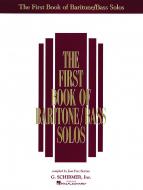 The First Book of Baritone/Bass Solos 