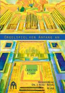 Orgelspiel von Anfang an 2 