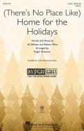 (There's No Place Like) Home for the Holidays 