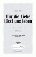 Nur die Liebe lässt uns leben 