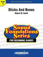 Sticks And Bones 
