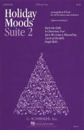 Holiday Moods Suite 2 SATB Chorus And Piano 