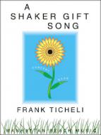 A Shaker Gift Song 
