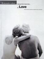 Remember When Songs Full Of Memories Of Love 