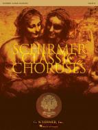 Schirmer Classic Choruses Violin I/II 