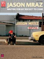 Waiting For My Rocket To Come 