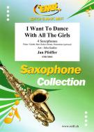 I Want To Dance With All The Girls Standard
