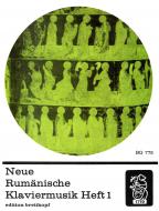 Neue Rumänische Klaviermusik Heft 1 