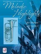 Melodic Highlights 