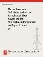100 Short Technical Paraphrases on Kayser's Etudes Download