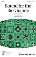 Bound for the Rio Grande Standard