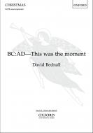 BC: AD - This was the moment 