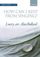 How can I keep from singing? (solo/high) 