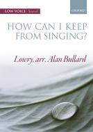 How can I keep from singing? (solo/high) 