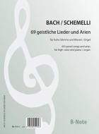 69 sacred songs and arias from Schemelli's Song Book BWV 439ff 