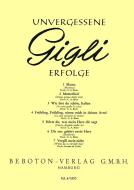 Benjamino Gigli - Unforgotten Hits 