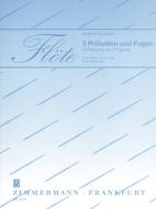 3 Preludes and Fugues 