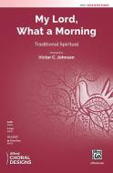 My Lord, What a Morning Standard