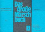 Das große Marschbuch 