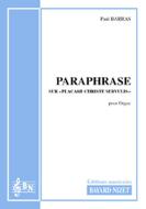 Paraphrase sur Placare Christe Servulis 
