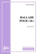 Ballade pour D 