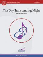 The Day Transcending Night Standard